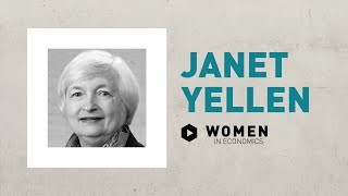 Janet Yellen | Women in Economics