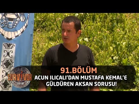 Survivor 2018 | 91. Bölüm | Acun Ilıcalı'dan Mustafa Kemal'e Güldüren Aksan Sorusu!