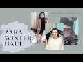 Zara Winter Try On Haul - Must HAVE'S and Must Have NOT'S