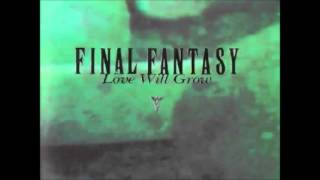 Valse Des Amourex - Final Fantasy Love Will Grow