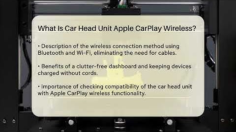 What Is Car Head Unit Apple CarPlay Wireless? - Talking Tech Trends