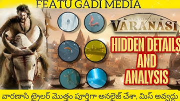 Varanasi Glimpse Hidden Details and Analysis | Varanasi Movie Glimpse Review and Analysis