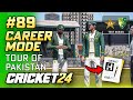 Tour of pakistan begins  cricket 24 career mode 89