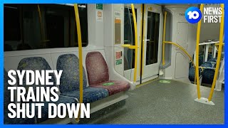 Trains Shut Down In Sydney | 10 News First