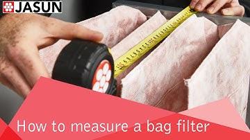 Jasun -  How to measure a bag filter (3 of 3)