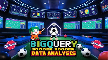 #new  BigQuery Soccer Data Analysis | #qwiklabs The Arcade-athon