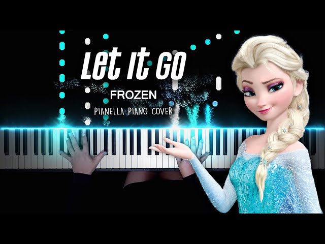 FROZEN - Let It Go | Piano Cover by Pianella Piano class=