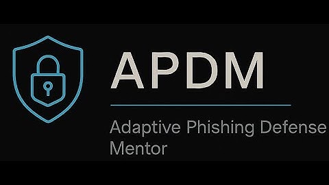 APDM: Adaptive Phishing Defense Mentor | Multi-Agent Cybersecurity System (Google ADK + Gemini)