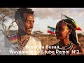 BUSA MA BUSAA Waydaro Boy E Tube Remix Official Video