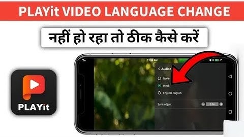 How to change audio language in playit app | How to change a movie language in simple way .