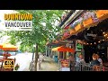 🇨🇦【4K】 Downtown  Vancouver BC, Canada. Granville Street. Relaxing Walk.