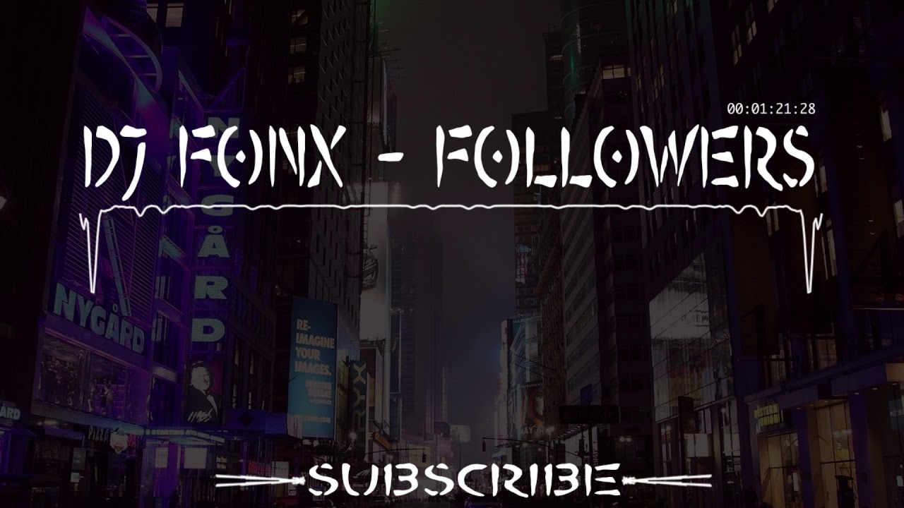 Dj Fonx Followers YouTube