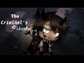 [The Criminal’s Hostage] [Ep.1] [Gacha Life]