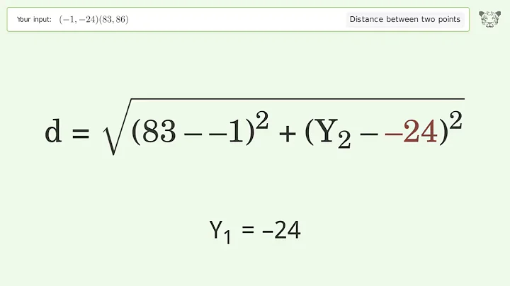 Find the distance between two points p1 (-1,-24) and p2 (83,86): Step-by-Step Video Solution