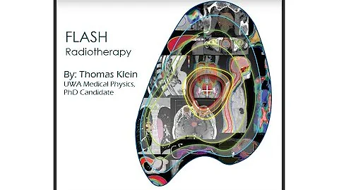 Thomas Klein; Ultra-high Dose-rate FLASH Radiother...