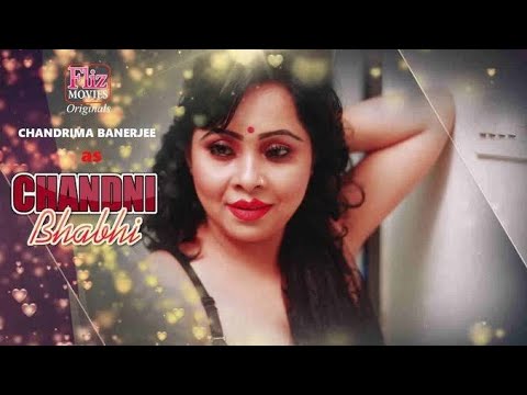 chandni bhabhi:( 2021 ) hot hit full ep 1 full web series in hindi hot video in hd 720p