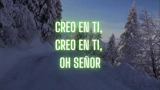 CREO EN TI (LETRA) - CHARLIE BUSTOS