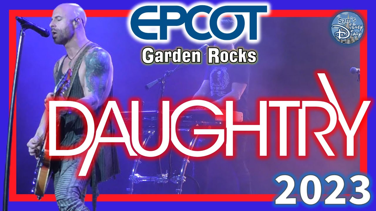 Epcot Garden Rocks Daughtry 2023 Epcot Concerts September