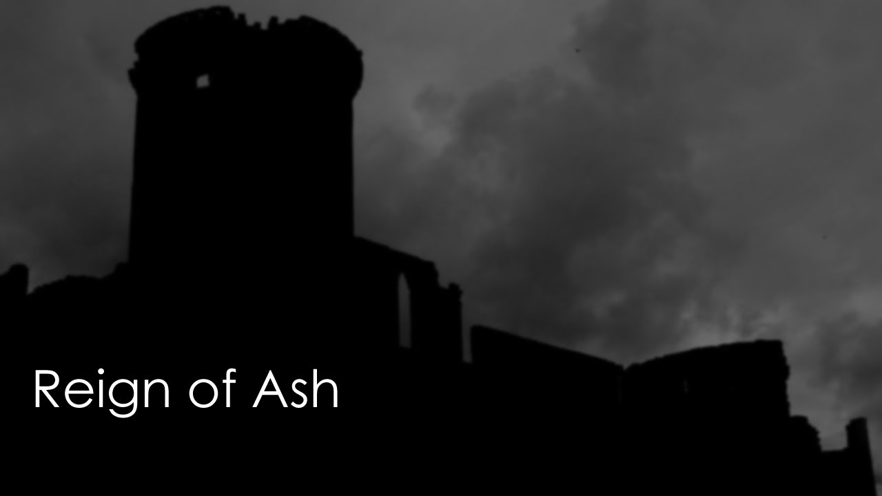 Reign of Ash [sfw] [m4a] [knight x fool] [fool listener] [ruin] [dark fantasy]
