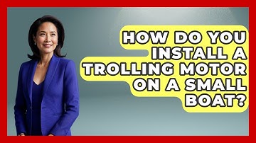 How Do You Install A Trolling Motor On A Small Boat? - Chasing Big Fish