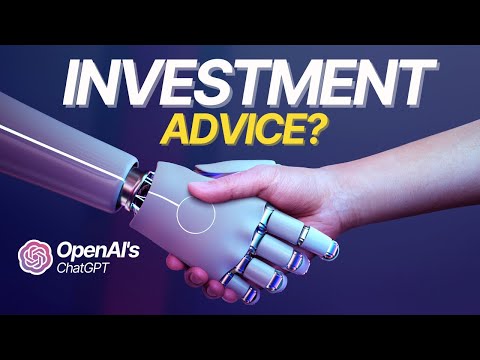 I Asked the OpenAI Chatbot for Investment Advice: The Result Is Unbelievable! (ChatGPT)