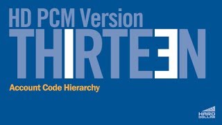 HD PCM V13: Account Code Hierarchy