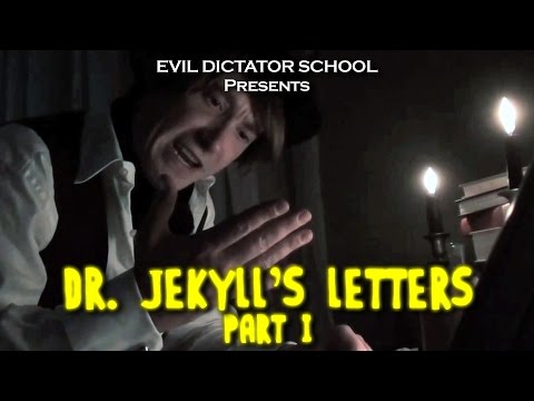 Dr. Jekyll's Letters: Part I