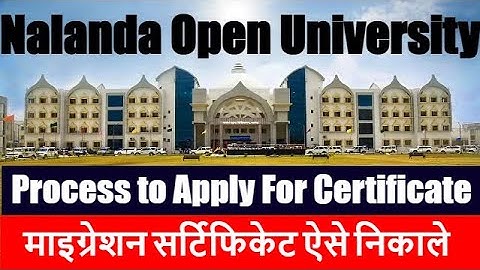 Nalanda Open University Se Migration Kaise Nikale | NOU Se Migration Kaise Nikale | NOU Certificate