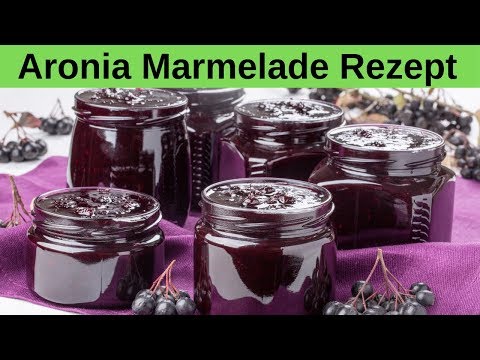 Video: Wie Man Aronia-Apfel-Marmelade Und Orangengeschmack Macht