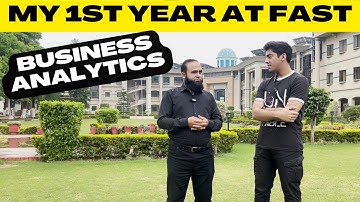 🎓 My 1st Year at FAST University – BS in Business Analytics Experience