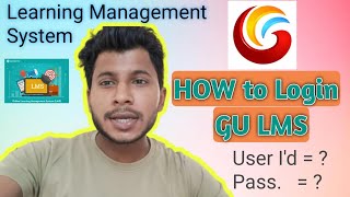 How To Login Gu Lmswhat Is Credentials For Login