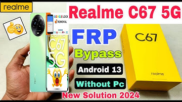 Realme C67 5G FRP Bypass Android 14 | New Method | Realme Narzo 60X 5G Google FRP Bypass New Trick
