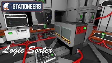 Stationeers Programming the Logic Sorter