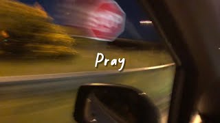 pray (slowed reverb + lyrics) Resimi