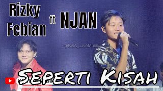 Seperti kisah & Tak Lagi Sama ~ Rizky Febian ft Njan at Senja Hari Ini Indah Concert ~ Jakarta