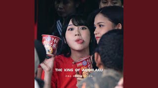 The King Of Akimilaku Mashup Fvnky (Remix)