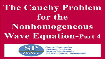 S3 M.Sc; PDE; Lecture 41-Cauchy Problem for Nonhomogeneous Wave Eqn-Part 4