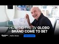 How did the tv globo brand come to be  hans donner