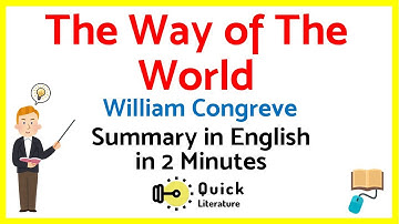 The Way of the World | Short Summary | William Congreve | English Literature