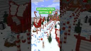 WEIHNACHTEN RETTEN in Minecraft
