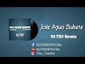 Jole Agun Bukete - DJ TDS - Remix - Dipjol - DJ SANNY SY -[Long Preview]  YouTube Mp3 Song