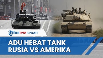 Perbandingan Tank Abrams M1 Milik AS dan T-14 Armata Produksi Rusia, Lebih Hebat Mana?