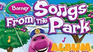 Barney: Songs From The Park 💜💚💛| MUSIC CD | SUBSCRIBE