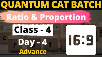 Ratio, Proportion & Variation - 4 | For CAT, GMAT, GRE, NMAT, SNAP, IIFT, XAT | Quantum CAT Batch
