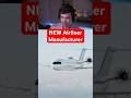 NEW Airliner Manufacturer?