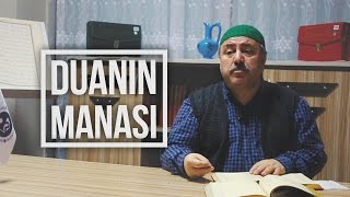 Duanın Manası Hasan Hüseyin Yildirim