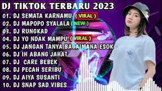 DJ TIKTOK TERBARU 2023 - DJ MALAM BANTU AKU X DJ MAPOPO SYALALA REMIX