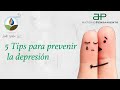 5 Tips para prevenir la depresión