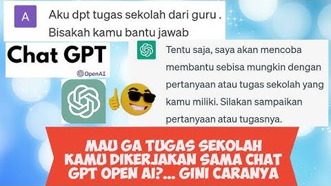 Cara Mengerjakan Tugas Sekolah/Kuliah Dengan Cepat Menggunakan Chat GPT OpenAI