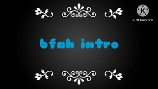 bfah intro music